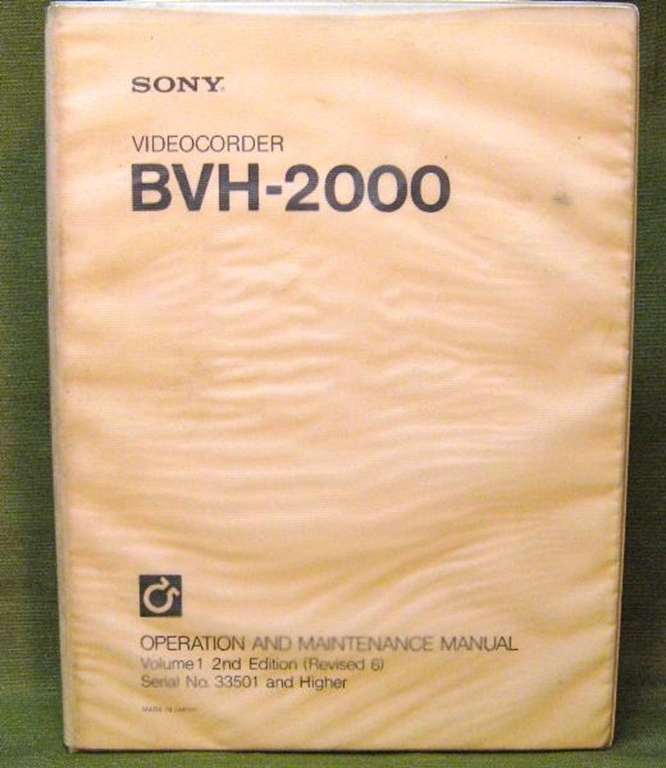 Image sur Sony BVH-2000 Operation and Maintenance Manual Volume 1 2nd Edition (Revised 6)